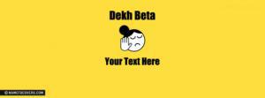 Dekh Beta