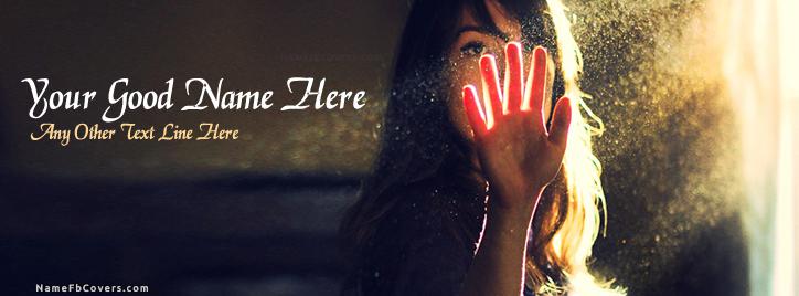 Girl Hand and Sun Light Facebook Cover With Name
