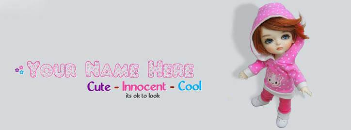 Cute - Innocent - Cool - Doll 1 Facebook Cover With Name