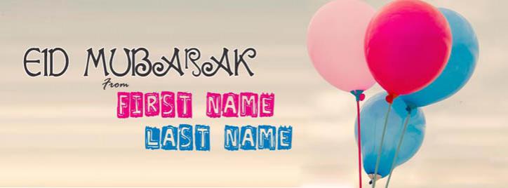Eid ul Fitr Greetings Facebook Cover With Name