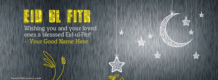 Wishing Eid ul Fitr 2015 Facebook Cover With Name