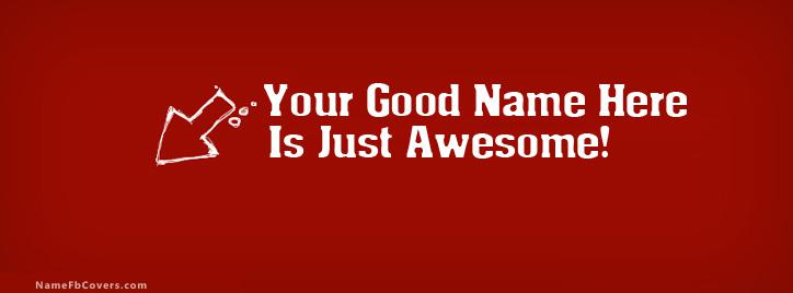 I am Awesome Facebook Cover With Name