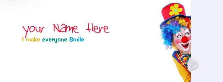 I make everyone Smile Facebook Cover With Name