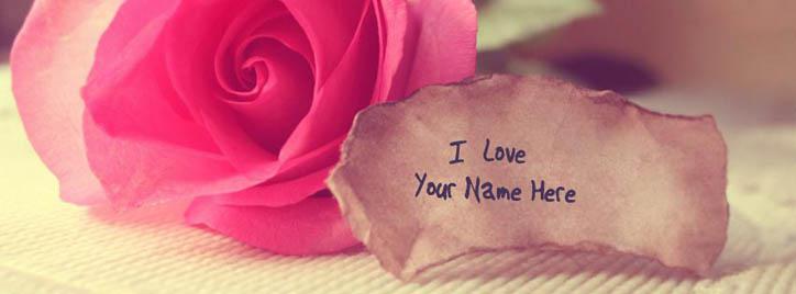 Pink Rose with Love Note Facebook Cover With Name
