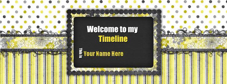 Welcome to my timeline Facebook Cover With Name