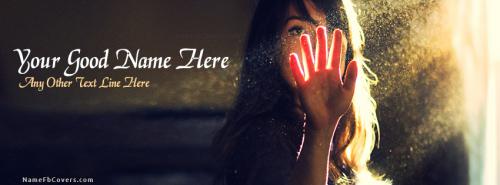 Girl Hand and Sun Light FB Cover With Name 