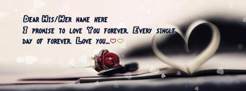 Every single day of forever FB Cover With Name 