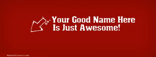 I am Awesome FB Cover With Name 