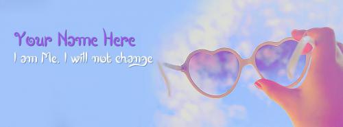 I am me I will not change FB Cover With Name 