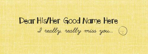 I really really miss you FB Cover With Name 