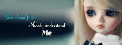 Nobody understand Me FB Cover With Name 