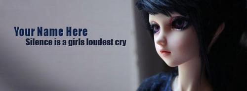 Silence is a girls loudest cry FB Cover With Name 