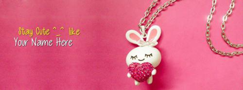 Stay Cute Like Me FB Cover With Name 