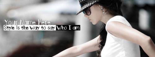 Style is the way to say Who I am FB Cover With Name 