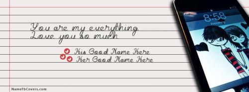 You are my everything FB Cover With Name 