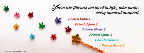 Magical Friends FB Cover With Name 