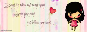 Follow Your Heart Facebook Cute Cover Photos