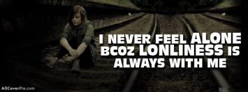 Loneliness Is Always With Me Cover Photos For Fb