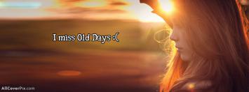 Miss Old Days Girl Facebook Sad Cover Photos