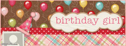 Happy Birthday Girl Facebook Cover Photo -  Facebook Covers