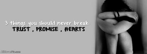 Never Break Three Things Facebook Girl Cover Photo -  Facebook Covers